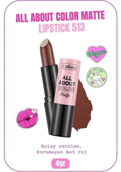 Callista All About Color Matte Lipstick Nemlendirici Mat Ruj - 513 Hot Cocoa - Kahverengi