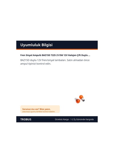 Trobus Fren Sinyal Ampulü Baz15d 7225 21/5w 12v Halojen Çift Duylu 2 Adet Turuncu