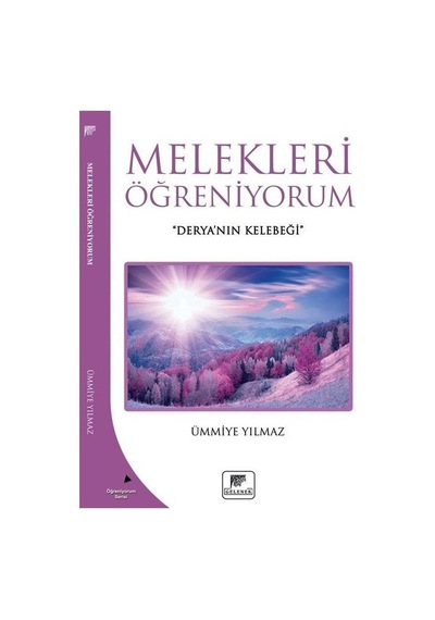 Melekleri Öğreniyorum  - Ümmiye Yılmaz  - Gelenek Yayınları