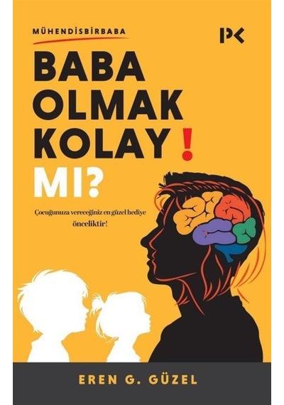 Baba Olmak Kolay Mı / Eren G. Güzel