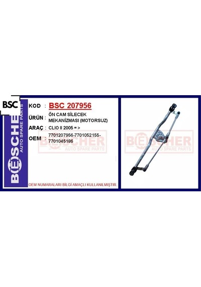 Ön Cam Silecek Mekanizması Motorsuz Clıo Iı 2005 Bsc 7701207956/ 7701052155/ 7701045186