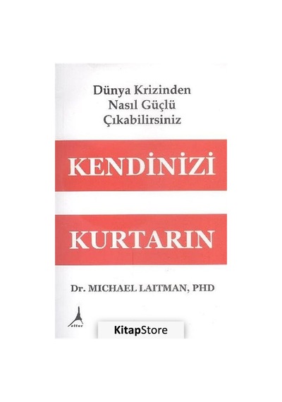 Kendinizi Kurtarın - Dr. Michael Laitman