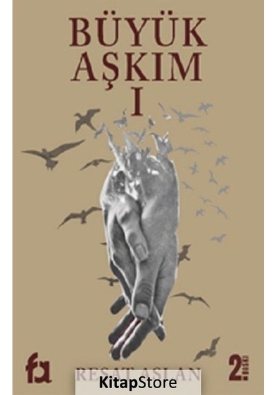 Büyük Aşkım - 1 - Reşat Aslan - Fa Yayınları