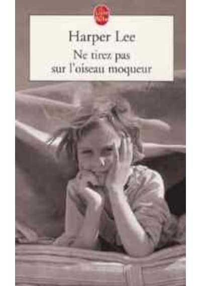 Ne tirez pas sur L'oiseau moqueur 9782253115847