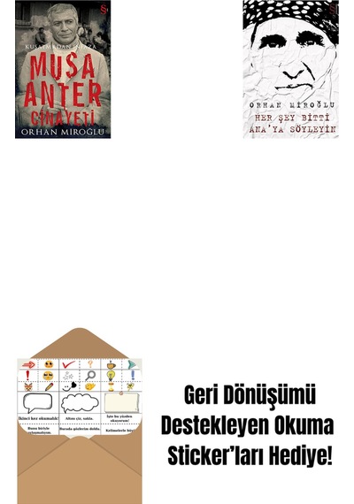 Musa Anter Cinayeti + Her Şey Bitti Ana'ya Söyleyin + Okuma Sticker'ları