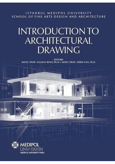 Introduction to Architectural Drawing- Medipol Unv