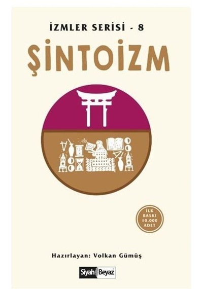 Şintoizm - İzmler Serisi 8- Siyah Beyaz