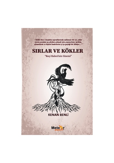 Meteor - Sırlar Ve Kökler Keçi Kalesi Nin Gizemi - Kenan Benli