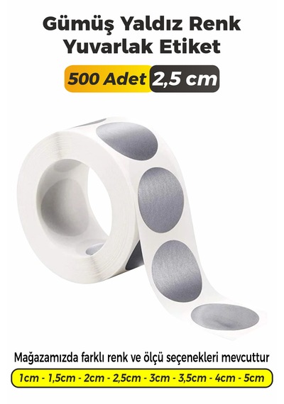 Gümüş Yaldız Renk Yuvarlak Kesim Etiket 2,5cm 500 Adet Gümüş