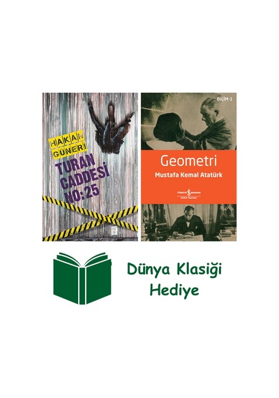 Turan Caddesi No: 25 + Geometri + Dünya Klasiği Hediye