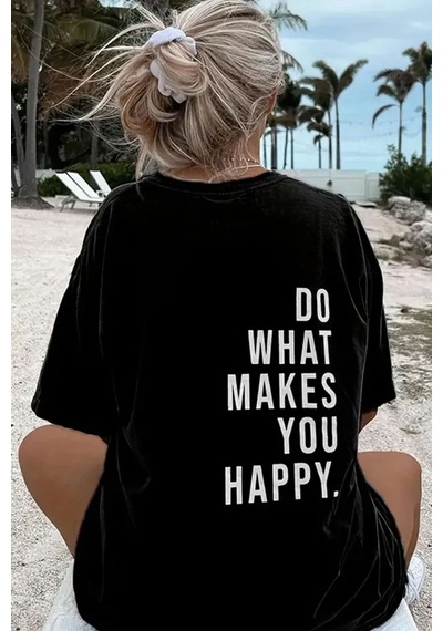Unisex Sırt Baskılı Do What Oversize Tshirt Siyah