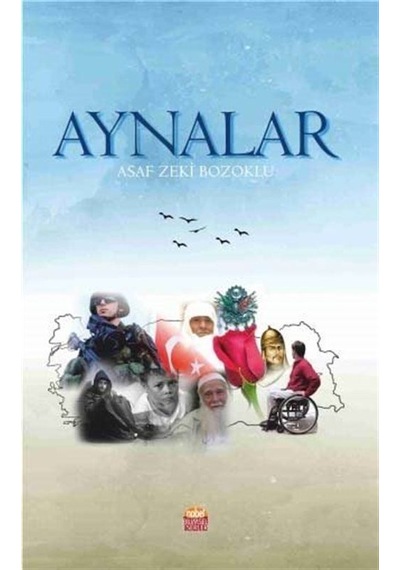 Aynalar - Asaf Zeki Bozoklu - Nobel Bilimsel Eserler