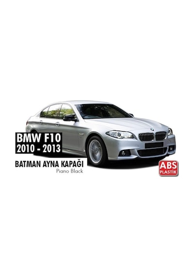 Bmw F10 Batman Yarasa Ayna Kapağı Piano Black