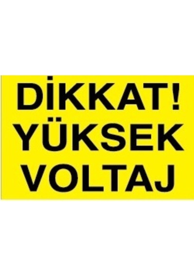 Dikkat Yüksek Voltaj 17x35 Cm Metal Uyarı Levhası