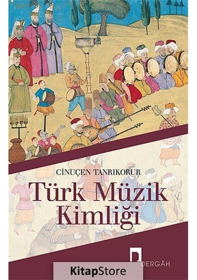 Türk Müzik Kimliği - Cinuçen Tanrıkorur