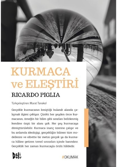Kurmaca ve   Eleştiri
