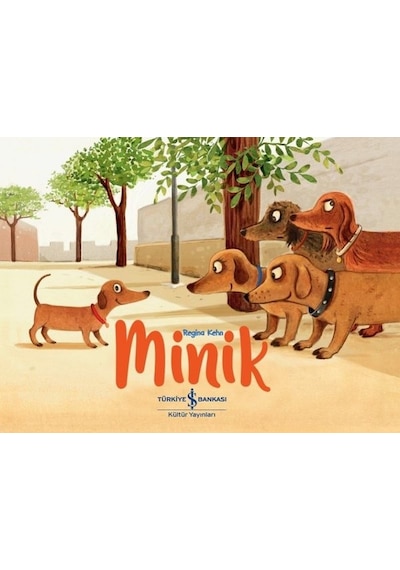 Minik - Regina Kehn - İş Bankası Kültür Yayınları