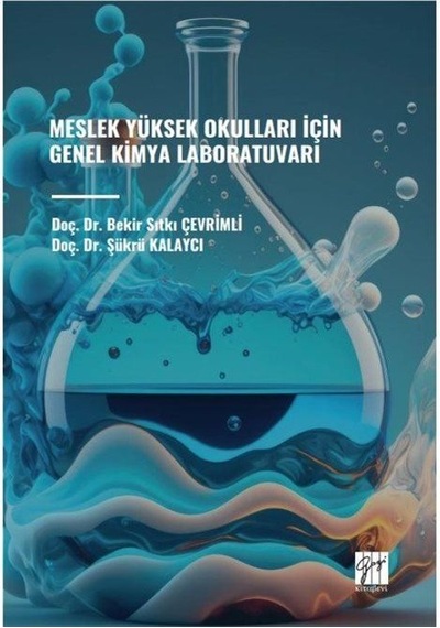 Meslek Yüksek Okulları İçin Genel Kimya Laboratuvarı / Bekir S...