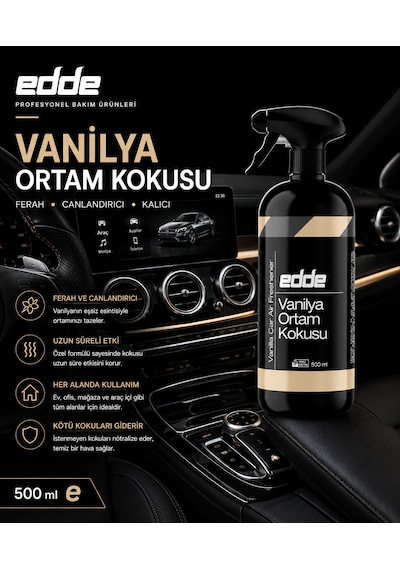 Edde Vanilya Kokulu Araba Araç Oto Ortam Kokusu Araç Içi Kokuları Oto Parfümü 500 Ml Oto Detailing