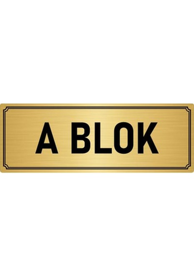 Metal Yönlendirme Levhası, Departman Kapı İsimliği A Blok 7x20 cm Altın Renk