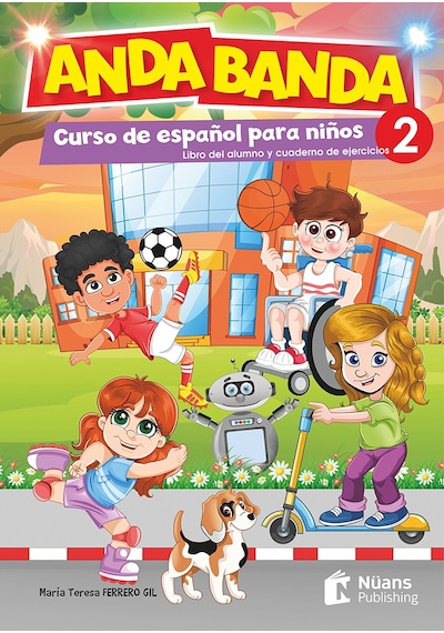 Anda Banda 2 - Libro del Alumno y de Ejercicios - Maria Teresa Ferrero Gil - Nüans