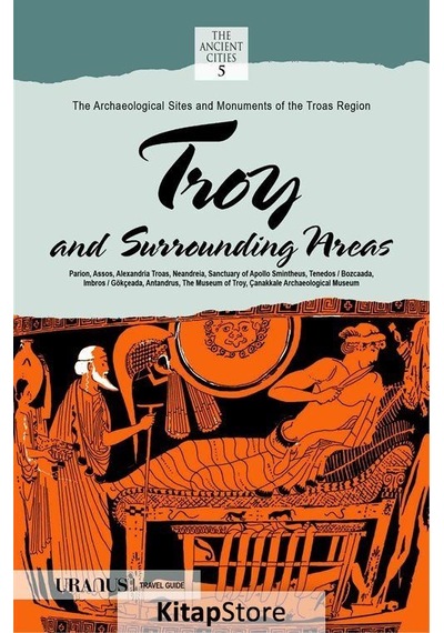 Troy and Surrounding Areas - Erdal Yazıcı - URANUS