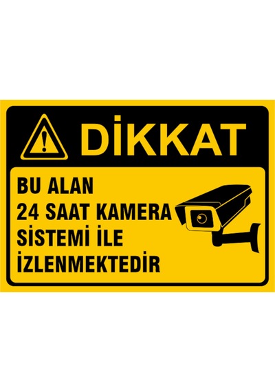 5 Adet Bu Alan 7/24 Kamera Sistemi Ile Izlenmektedir Levhası