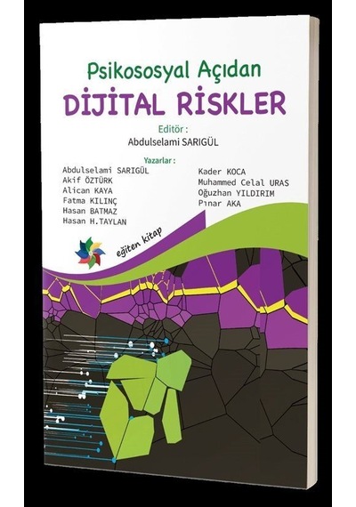 Psikososyal Açıdan Dijital Riskler / Dr. Abdulselami Sarıgül