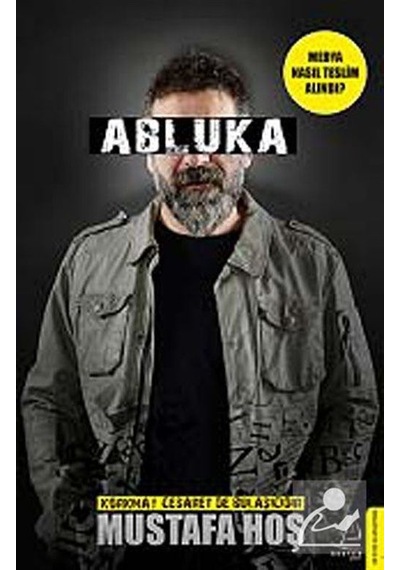 Abluka - Mustafa Hoş -  Destek Yayınları