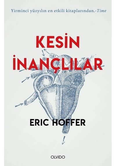 Kesin İnançlılar - Eric Hoffer - Olvido