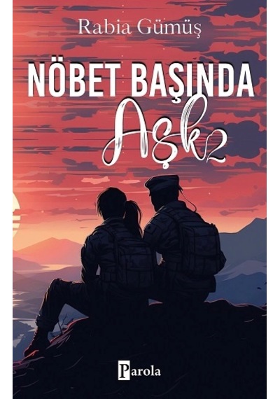 Nöbet Başında Aşk -2