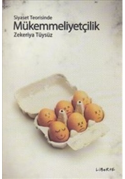 Siyaset Teorisinde Mükemmelliyetçilik