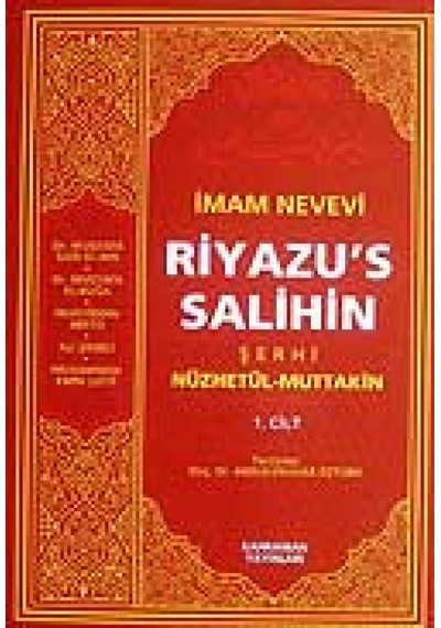 Riyazu's Salihin Şerhi Nüzhetül -Muttakin (2 Cilt)  - Muhammed Emin Lutfi  -  Mustafa Said El Hınn  - Kahraman Yayınları