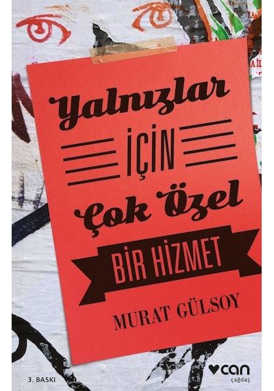 Yalnızlar Için Çok Özel Bir Hizmet- Murat Gülsoy - Can Yayınları