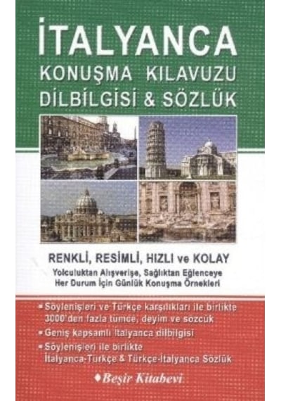 İtalyanca Konuşma Kılavuzu - Dilbilgisi&Sözlük - Bekir Orhan Doğan - Beşir Kitabevi