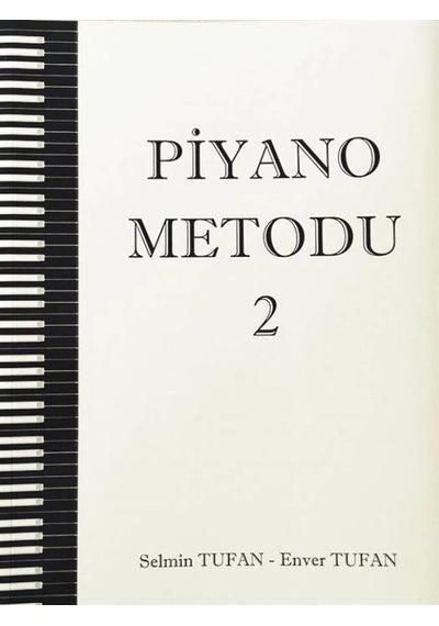 Piyano Metodu 2 - Selmin Tufan Enver Tufan