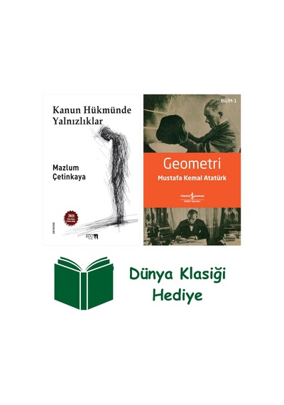 Kanun Hükmünde Yalnızlıklar + Geometri + Dünya Klasiği Hediye