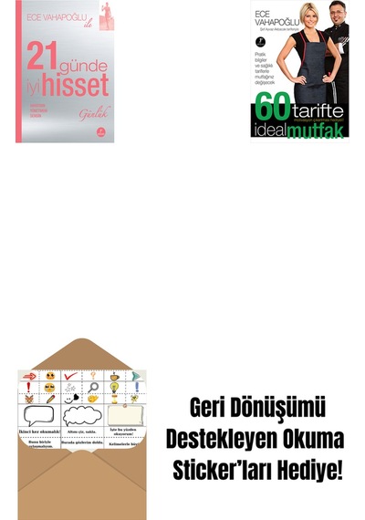 21 Günde İyi Hisset Günlük + 60 Tarifte İdeal Mutfak + Okuma Sticker'ları