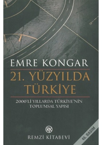 21.Yüzyılda Türkiye Emre Kongar Remzi 469062196