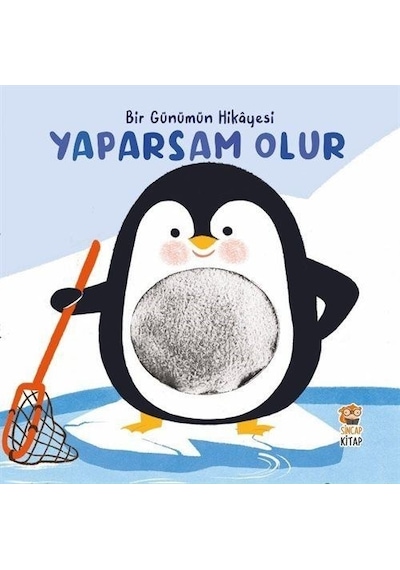 Yaparsam Olur / Bir Günümün Hikayesi - Sincap Kitap