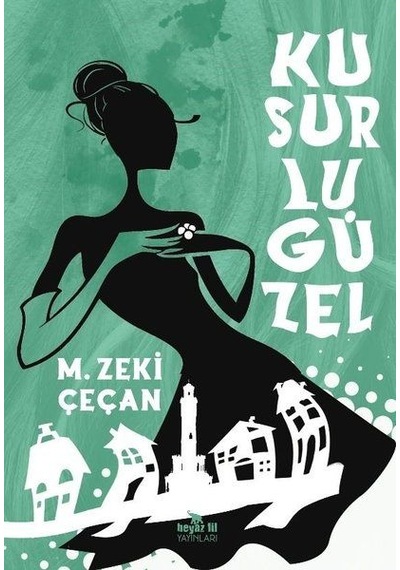 Kusurlu  Güzel