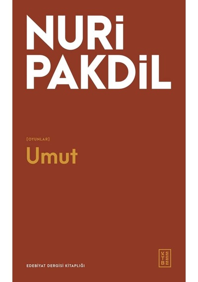 Ketebe Nuri Pakdil Umut