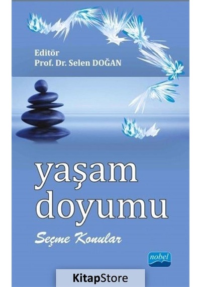 Yaşam Doyumu- Nobel Akademik Yayıncılık