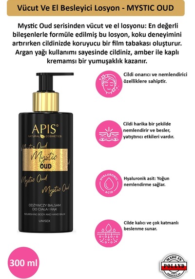 Apis Natural Mystic Oud Besleyici El ve Vücut Losyonu 300 ML