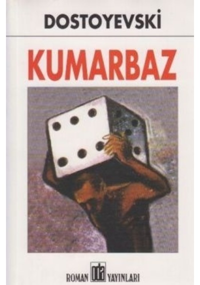 Kumarbaz-Oda Yay. - Fyodor Mihayloviç Dostoyevski - Oda Yayınları