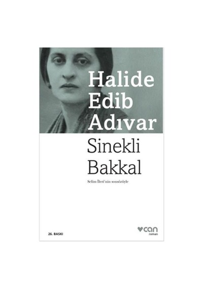Sinekli Bakkal- Halide Edip Adıvar