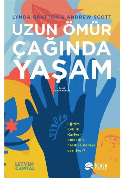 Uzun Ömür Çağında Yaşam / Andrew Scott