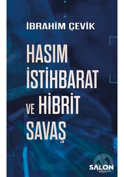 Hasım Istihbarat Ve Hibrit Savaş
