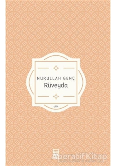 Rüveyda - Nurullah Genç - Timaş Yayınları