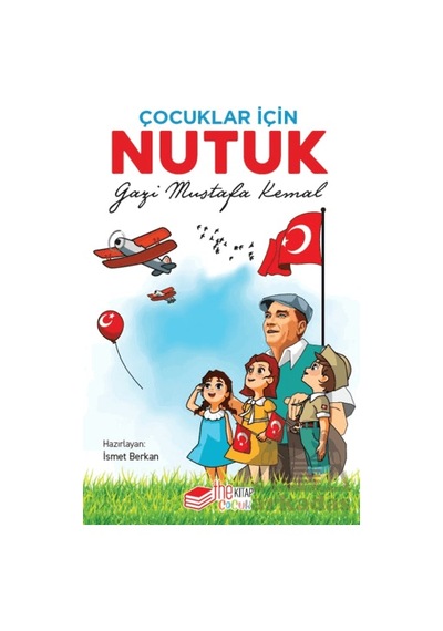 Çocuklar İçin Nutuk The Kitap Çocuk